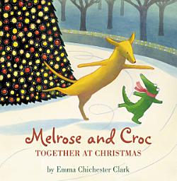 Icon image Together at Christmas (Read aloud by Emilia Fox) (Melrose and Croc)