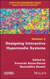 Icon image Designing Interactive Hypermedia Systems