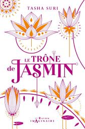 Icon image Le Trône de Jasmin