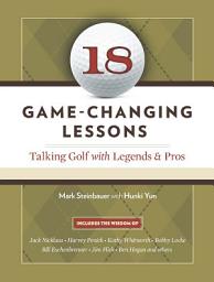 Icon image 18 Game-Changing Lessons: Talking Golf with Legends and Pros