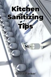 Icon image Kitchen Sanitizing Tips