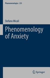 Icon image Phaenomenologica: Phenomenology of Anxiety