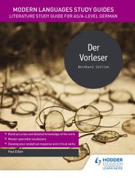 Icon image Modern Languages Study Guides: Der Vorleser: Literature Study Guide for AS/A-level German