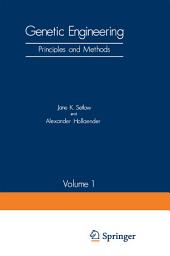 Icon image Genetic Engineering: Principles and Methods Volume 1