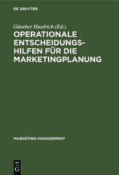 Icon image Operationale Entscheidungshilfen für die Marketingplanung