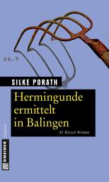 Icon image Hermingunde ermittelt in Balingen: 30 Rätsel-Krimis