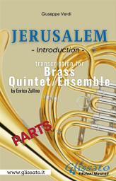 Icon image Jerusalem - Brass Quintet/Ensemble (parts): Introduction