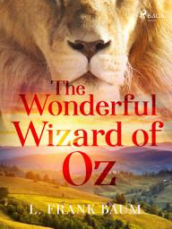 Icon image The Wonderful Wizard of Oz