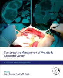 Icon image Contemporary Management of Metastatic Colorectal Cancer: A Precision Medicine Approach