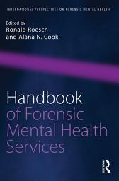 Icon image Handbook of Forensic Mental Health Services