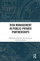 Icon image Risk Management in Public-Private Partnerships