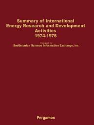 Icon image Summary of International Energy Research and Development Activities 1974-1976