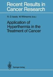 Icon image Application of Hyperthermia in the Treatment of Cancer