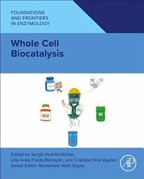 Icon image Whole Cell Biocatalysis: Fundamentals and Applications