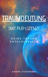 Icon image Traumdeutung (mit PLR-Lizenz): Deine Träume entschlüsseln