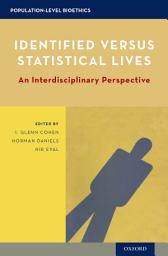 Icon image Identified versus Statistical Lives: An Interdisciplinary Perspective