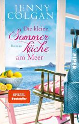 Icon image Die kleine Sommerküche am Meer: Roman