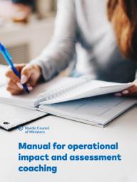 Icon image Manual for operational impact and assessment coaching: How was competence within the organisations increased in four months?