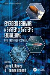 Icon image Emergent Behavior in System of Systems Engineering: Real-World Applications