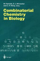 Icon image Combinatorial Chemistry in Biology