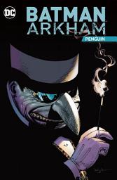 Icon image Batman: The Penguin: Volume 81