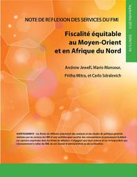 Icon image Fiscalité équitable au Moyen-Orient et en Afrique du Nord