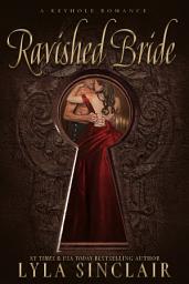 Icon image Ravished Bride: BDSM Historical Bet-Wager Romance