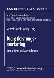 Icon image Dienstleistungsmarketing: Konzeptionen und Anwendungen