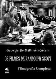 Icon image Os Filmes De Randolph Scott