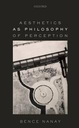 Icon image Aesthetics as Philosophy of Perception