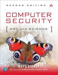 Icon image Computer Security: Art and Science, Edition 2