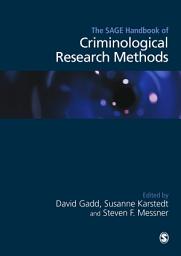 Icon image The SAGE Handbook of Criminological Research Methods