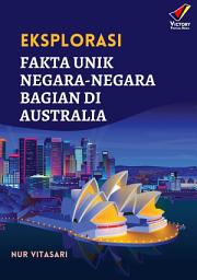 Icon image Eksplorasi Fakta Unik Negara-Negara Bagian di Australia