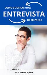 Icon image Como dominar uma entrevista de emprego