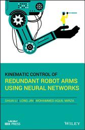 Icon image Kinematic Control of Redundant Robot Arms Using Neural Networks