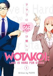 Icon image Wotakoi: Love is Hard for Otaku