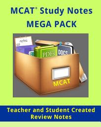 Icon image MCAT Study Review Notes - MEGA PACK 900 Pages