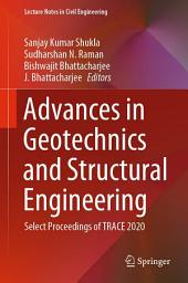 Icon image Advances in Geotechnics and Structural Engineering: Select Proceedings of TRACE 2020