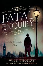 Icon image Fatal Enquiry: A Barker & Llewelyn Novel