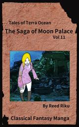 Icon image The Saga of Moon Palace: International English Edition