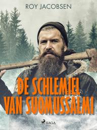 Icon image De schlemiel van Suomussalmi