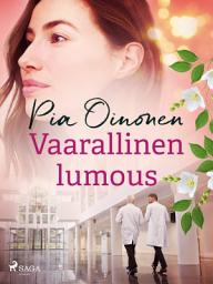 Icon image Vaarallinen lumous