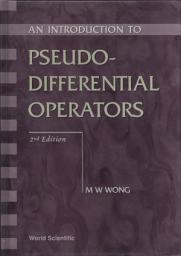 Icon image Introduction To Pseudo-differential Operators, An (2nd Edition)