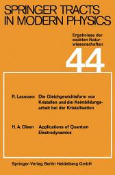 Icon image Springer Tracts in Modern Physics: Ergebnisse der exakten Naturwissenschaften Volume 44