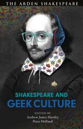 Icon image Shakespeare and Geek Culture