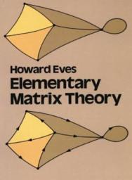 Icon image Elementary Matrix Theory