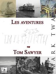 Icon image Les aventures de Tom Sawyer