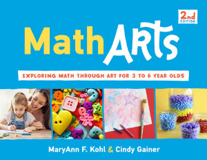 Icon image MathArts: Exploring Math Through Art for 3 to 6 Year Olds