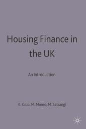 Icon image Housing Finance in the UK: An Introduction