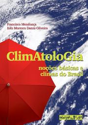 Icon image Climatologia: noções básicas e climas do Brasil